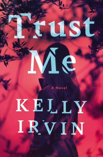 Cover for Kelly Irvin · Trust Me (Paperback Book) (2022)