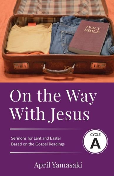 Cover for April Yamasaki · On the Way with Jesus (Paperback Book) (2019)