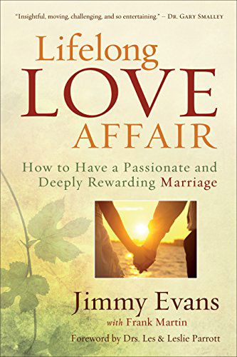 Cover for Jimmy Evans · Lifelong Love Affair – How to Have a Passionate and Deeply Rewarding Marriage (Taschenbuch) (2015)