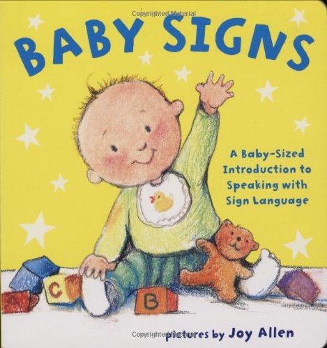 Cover for Joy Allen · Baby Signs: A Baby-Sized Introduction to Speaking with Sign Language (Tavlebog) [Brdbk edition] (2008)