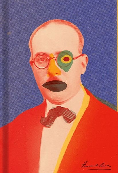 Cover for Fernando Pessoa · The Book of Disquiet - The Complete Edition (Gebundenes Buch) (2017)