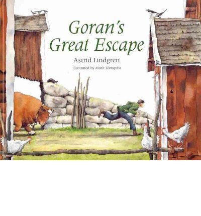 Cover for Astrid Lindgren · Goran's Great Escape (Innbunden bok) (2011)