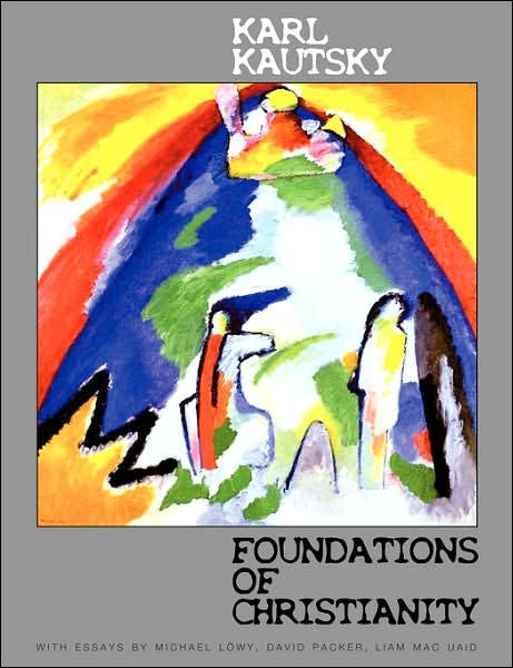 Cover for Karl Kautsky · Foundations of Christianity: A Study in Christian Origins (Pocketbok) (2007)