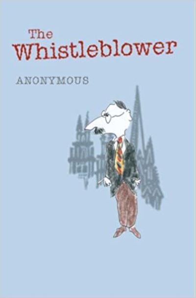 Cover for Anonymous Anonymous · The Whistleblower (Paperback Book) (2008)