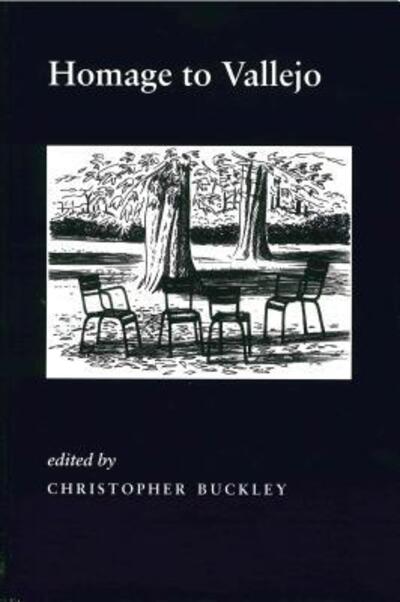 Cover for Christopher Buckley · Homage to Vallejo (Paperback Book) (2006)