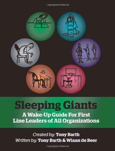 Cover for Wiaan De Beer · Sleeping Giants: a Wake-up Guide for First Line  Leaders of All Organizations (Paperback Bog) (2012)