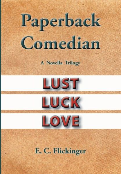 Cover for E C Flickinger · Paperback Comedian (Hardcover Book) (2020)