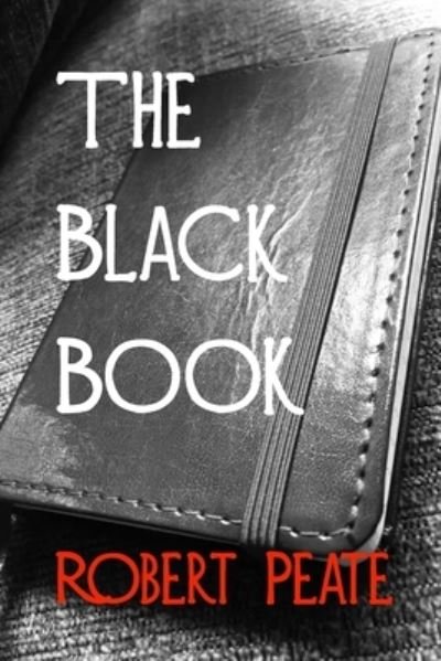 Cover for Robert Peate · The Black Book (Paperback Bog) (2019)