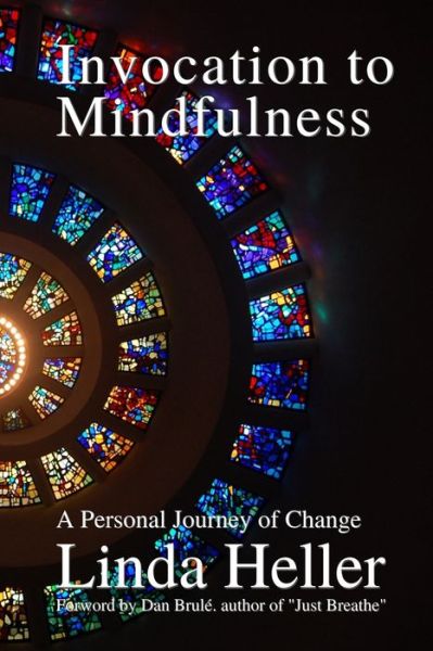 Cover for Dan Brule · Invocation to Mindfulness (Taschenbuch) (2019)