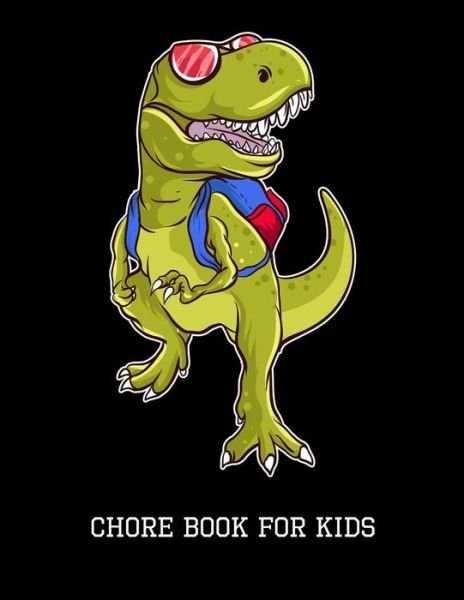 Chore Book for Kids - Nw Parenting Printing - Bøger - Independently Published - 9781085974936 - 28. juli 2019