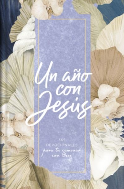 Cover for B&amp;h Español Editorial · Un ano con Jesus (Pocketbok) (2022)