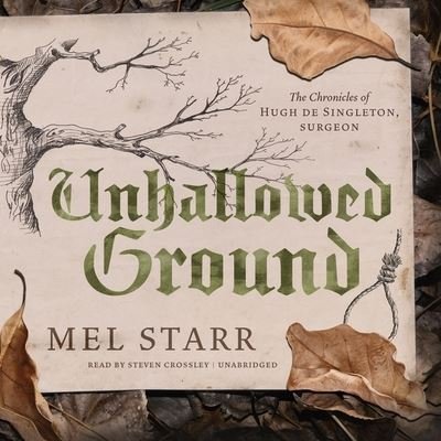Cover for Mel Starr · Unhallowed Ground Library Edition (CD) (2020)