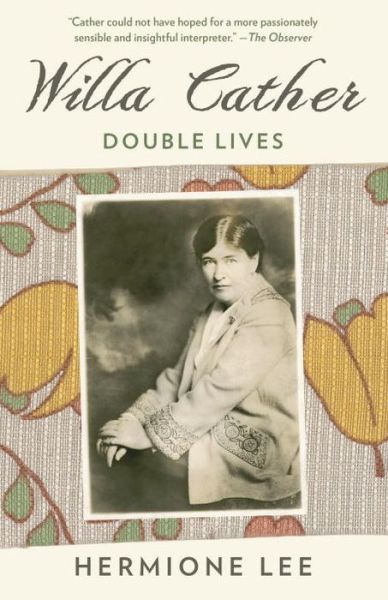 Cover for Hermione Lee · Willa Cather (Book) (2017)