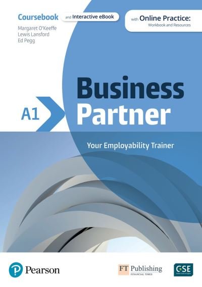 Cover for Pearson Education · Business Partner A1 Coursebook &amp; eBook with MyEnglishLab &amp; Digital Resources (Buch) (2021)