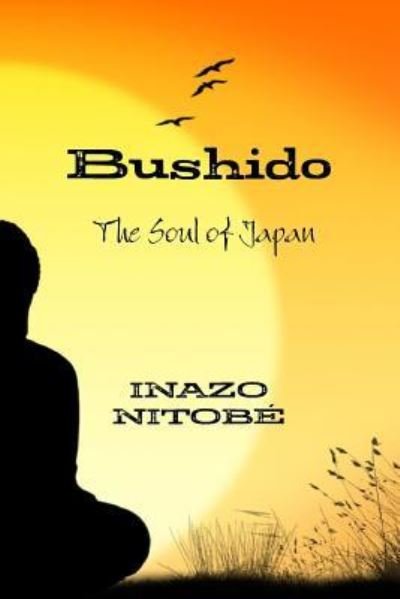 Cover for Inazo Nitobé · Bushido The Soul of Japan (Pocketbok) (2016)