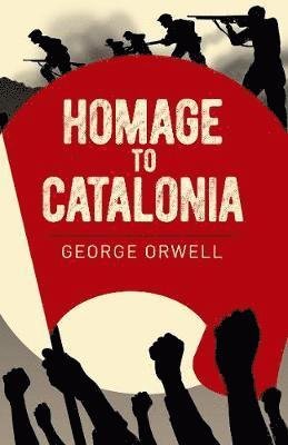 Cover for George Orwell · Homage to Catalonia - Arcturus Essential Orwell (Paperback Bog) (2021)