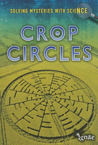 Cover for Jane Bingham · Crop Circles (Solving Mysteries with Science) (Paperback Book) (2013)