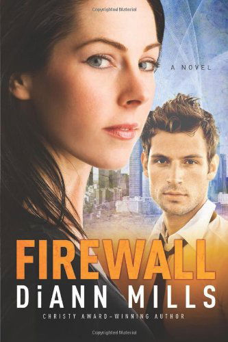 Cover for DiAnn Mills · Firewall (Paperback Book) (2014)