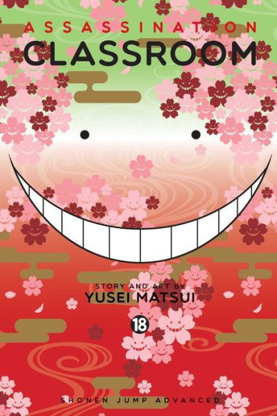 Assassination Classroom, Vol. 18 - Assassination Classroom - Yusei Matsui - Bücher - Viz Media, Subs. of Shogakukan Inc - 9781421590936 - 19. Oktober 2017