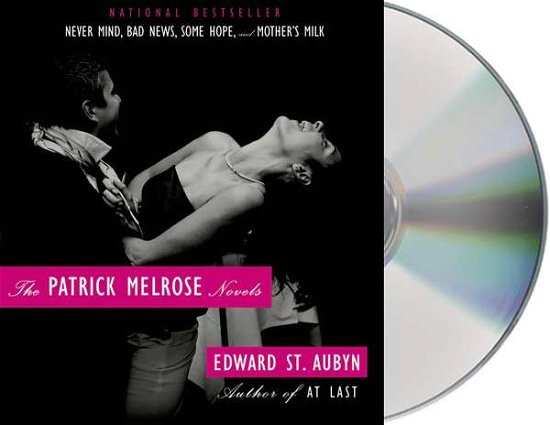 Cover for Edward St. Aubyn · The Patrick Melrose Novels (CD) (2014)