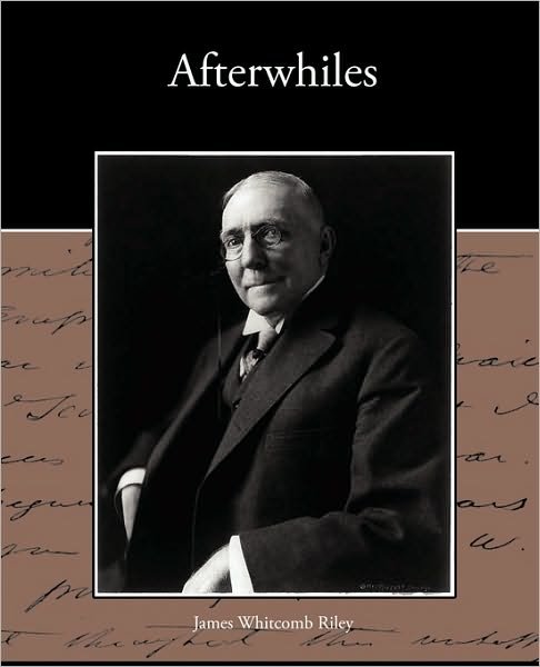 Cover for James Whitcomb Riley · Afterwhiles (Pocketbok) (2009)