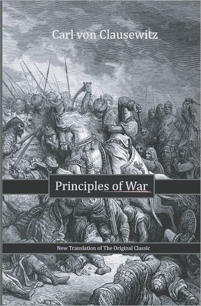 Cover for Carl Von Clausewitz · Principles of War (Taschenbuch) (2010)