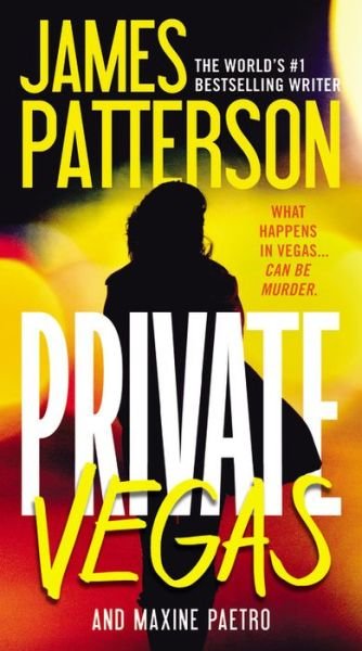 Private Vegas - James Patterson - Livros - Vision - 9781455515936 - 26 de janeiro de 2016