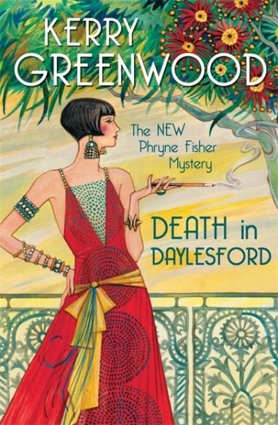Cover for Kerry Greenwood · Death in Daylesford - Phryne Fisher (Paperback Book) (2021)