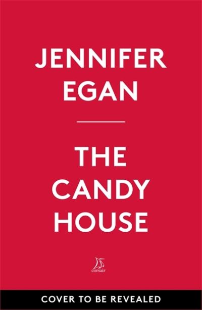 Cover for Jennifer Egan · The Candy House (Paperback Book) (2022)