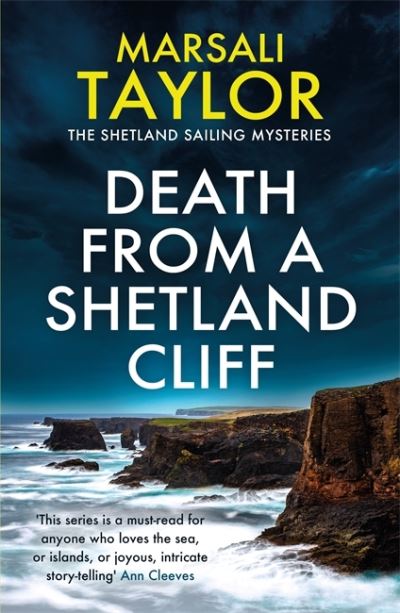 Death from a Shetland Cliff - The Shetland Sailing Mysteries - Marsali Taylor - Livros - Headline Publishing Group - 9781472275936 - 1 de outubro de 2020