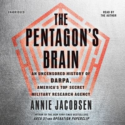 Cover for Annie Jacobsen · The Pentagon S Brain (CD) (2015)