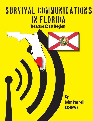 Cover for John Parnell · Survival Communications in Florida: Treasure Coast Region (Paperback Book) (2012)
