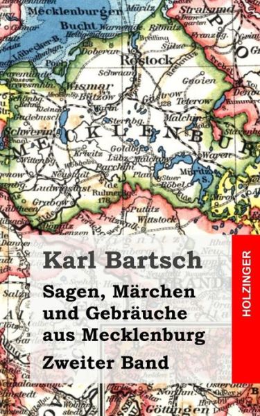 Cover for Karl Bartsch · Sagen, Märchen Und Gebräuche Aus Mecklenburg Band 2 (Taschenbuch) [German edition] (2013)