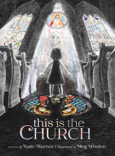 Cover for Katie Warner · This Is the Church (Hardcover Book) (2020)