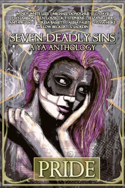 Cover for K T Stephens · Seven Deadly Sins: a Ya Anthology (Paperback Book) (2015)