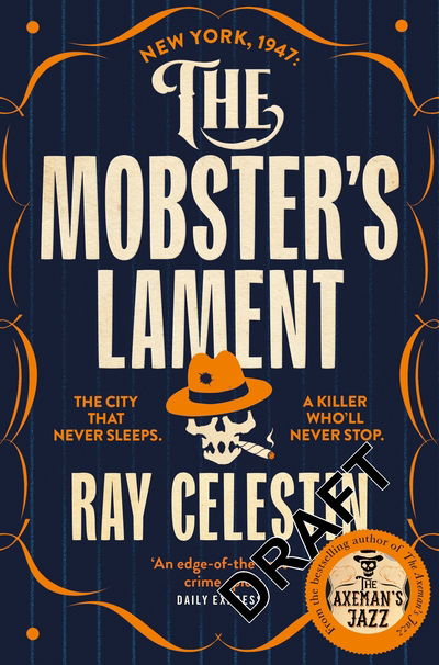 Cover for Ray Celestin · Mobster's Lament (Hardcover Book) (2019)