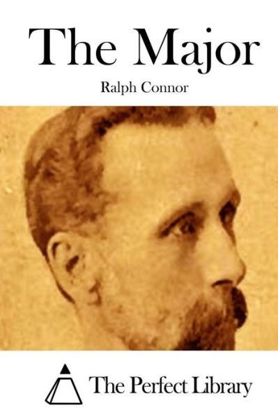 Cover for Ralph Connor · The Major (Paperback Book) (2015)