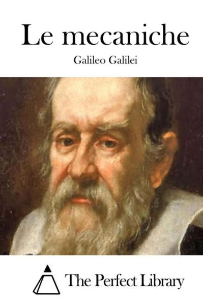 Cover for Galileo Galilei · Le Mecaniche (Paperback Book) (2015)