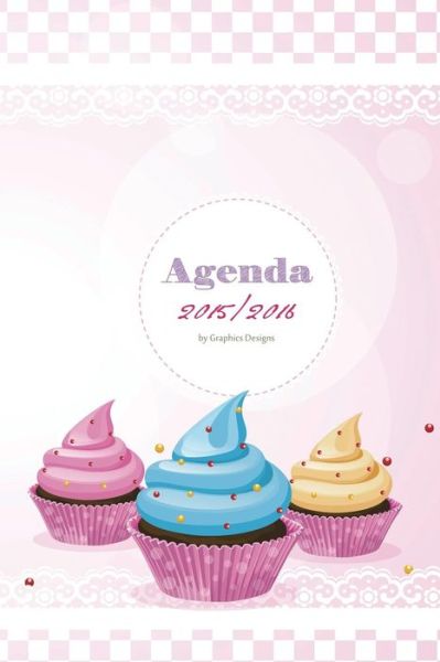 Cover for Susana Escarabajal Magana · Agenda cupcake 2015/2016 (Paperback Book) (2015)