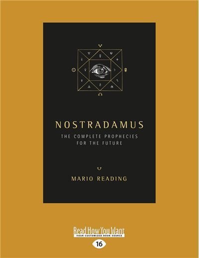 Mario Reading · Nostradamus: The Complete Prophecies for the Future (Paperback Bog) [Large type / large print edition] (2016)