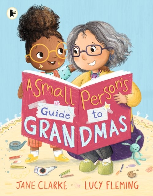 Cover for Jane Clarke · Small Person's Guide to Grandmas (Paperback Book) (2023)