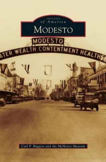 Cover for Carl P Baggese · Modesto (Hardcover Book) (2009)