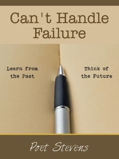 Cover for Poet Stevens · Can't Handle Failure (Taschenbuch) (2021)
