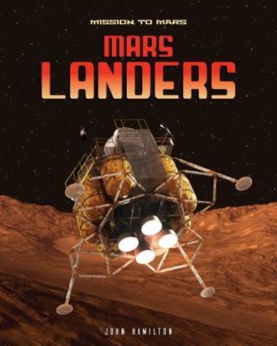 Cover for John Hamilton · Mars Landers (Hardcover Book) (2018)