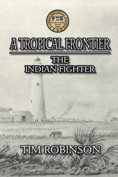 Cover for Tim Robinson · A Tropical Frontier (Paperback Bog) (2017)