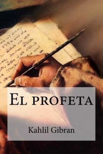 Cover for Kahlil Gibran · El profeta (Paperback Book) (2016)
