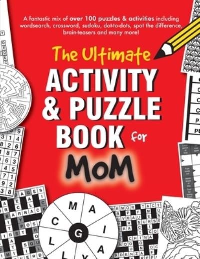 Cover for Clarity Media · The Ultimate Activity &amp; Puzzle Book for Mom (Paperback Book) (2016)