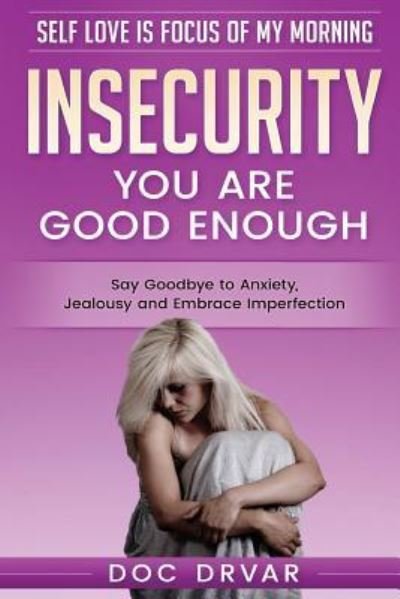 Cover for Doc Drvar · Insecurity (Paperback Bog) (2017)
