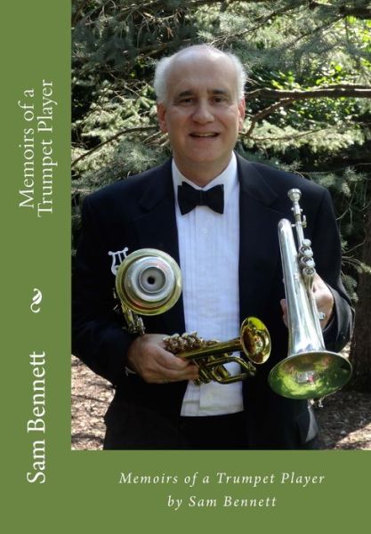 Cover for Sam Bennett · Memoirs of a Trumpet Player (Paperback Book) (2017)