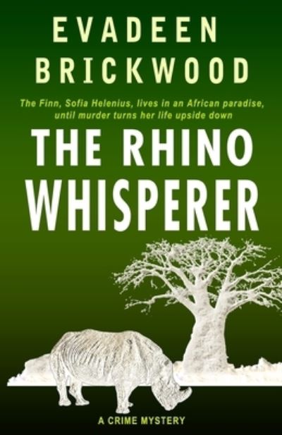 Cover for Evadeen Brickwood · The Rhino Whisperer (Paperback Book) (2017)